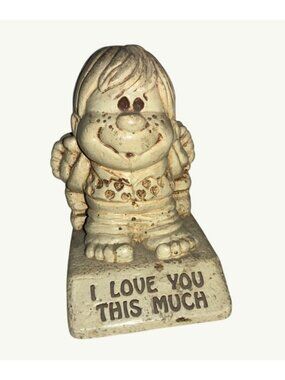 I Love You This Much Figurine 1973 USA Vintage PAULA Collectible